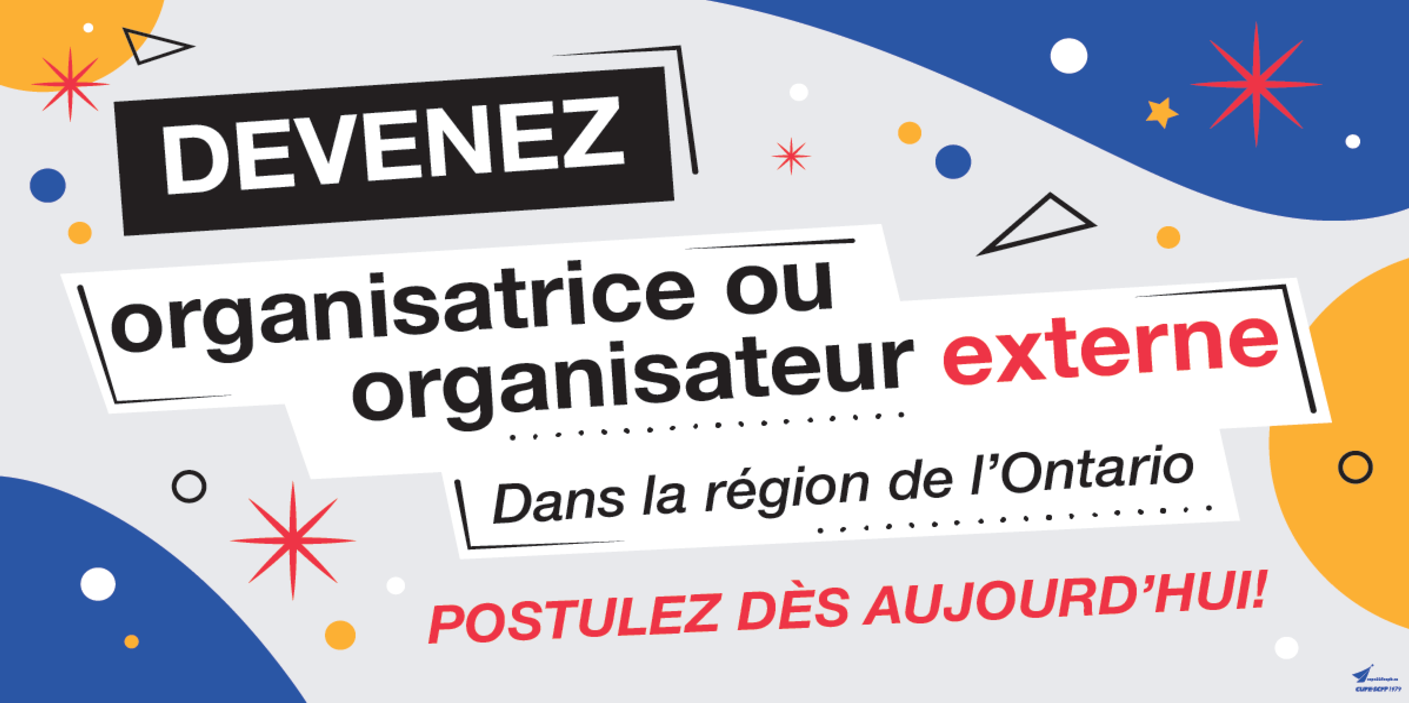 Devenez organisatrice ou organisateur externe dans la région de l'Ontario -  Postulez dès aujourd'hui!