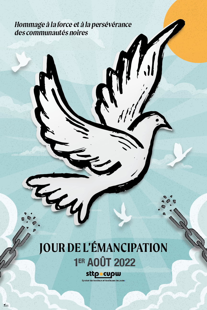 JOUR DE L’ÉMANCIPATION 1ER AOÛT 2022 - Hommage à la force et à la persévérance des communautés noires
