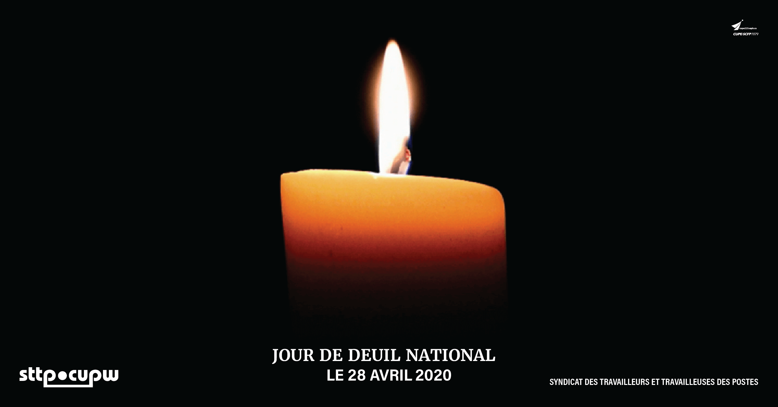 Jour de deuil national - le 28 avril 2020 Jour de deuil national - le 28 avril 2020