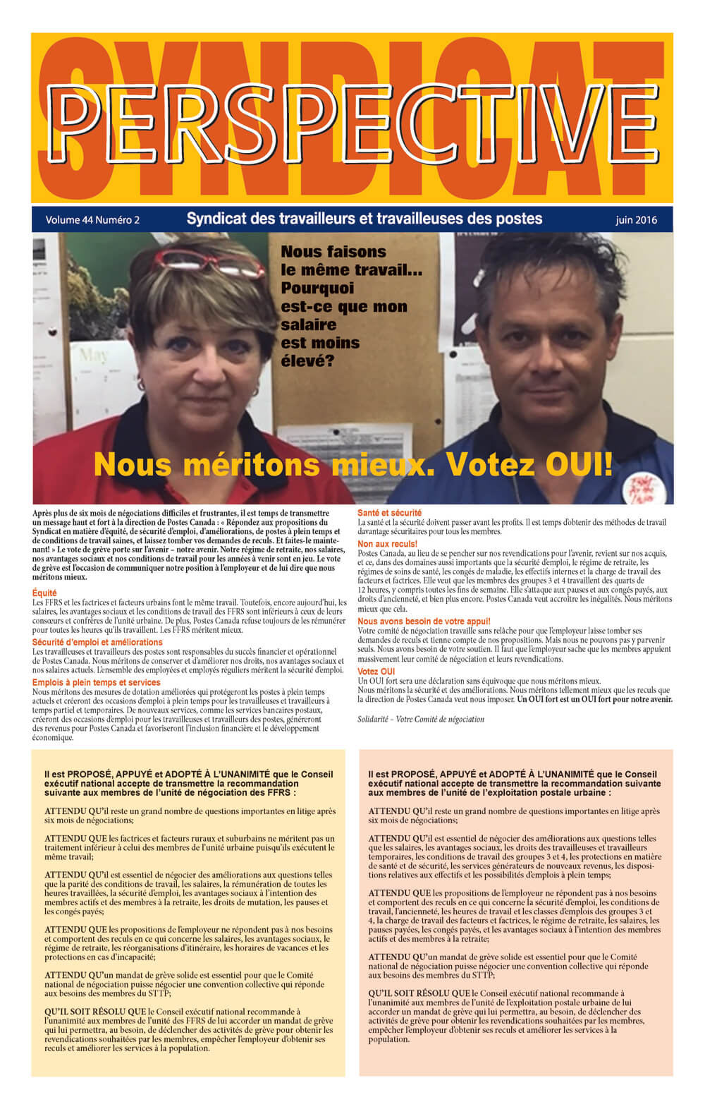 Nous méritons mieux. Votez OUI!