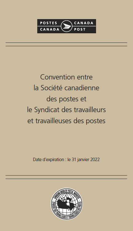 Convention entre la Société canadienne des postes et le Syndicat des travailleurs et travailleuses des postes - Exploitation postale urbaine (Date d'expiration: le 31 janvier 2022)