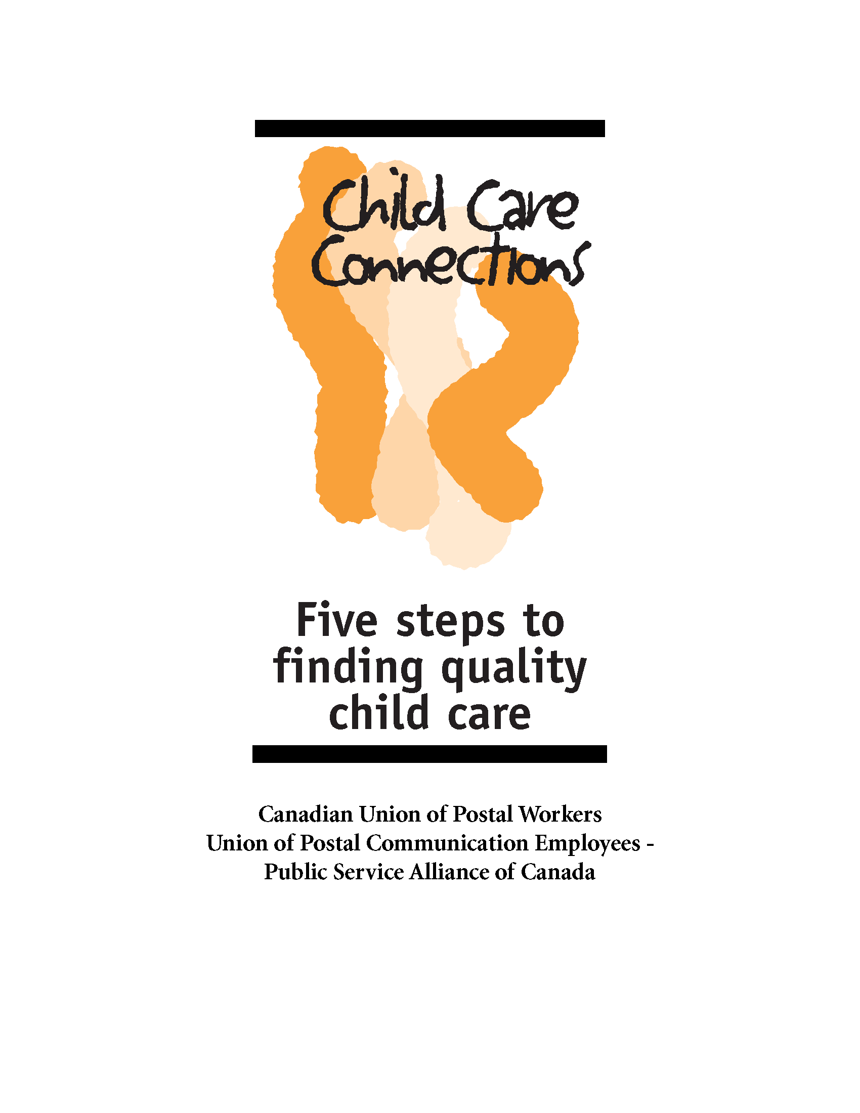 Five steps to finding quality child care Five steps to finding quality child care