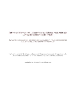 Peut-on compter sur les services bancaires pour assurer l’avenir des services postaux? (PPT)