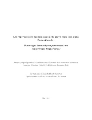 Les répercussions économiques de la grève et du lock-out à Postes Canada : Dommages économiques permanents ou contretemps temporaires?
