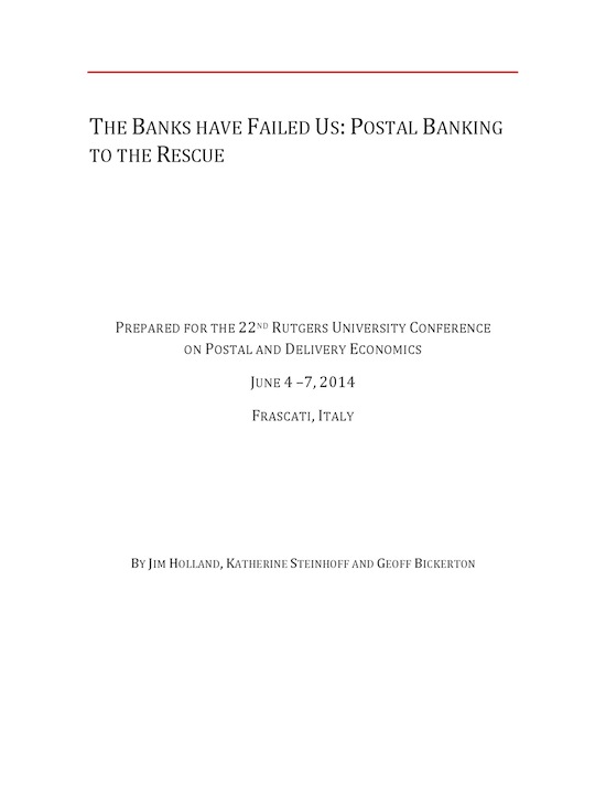 The Banks Have Failed Us: Postal Banking To The Rescue