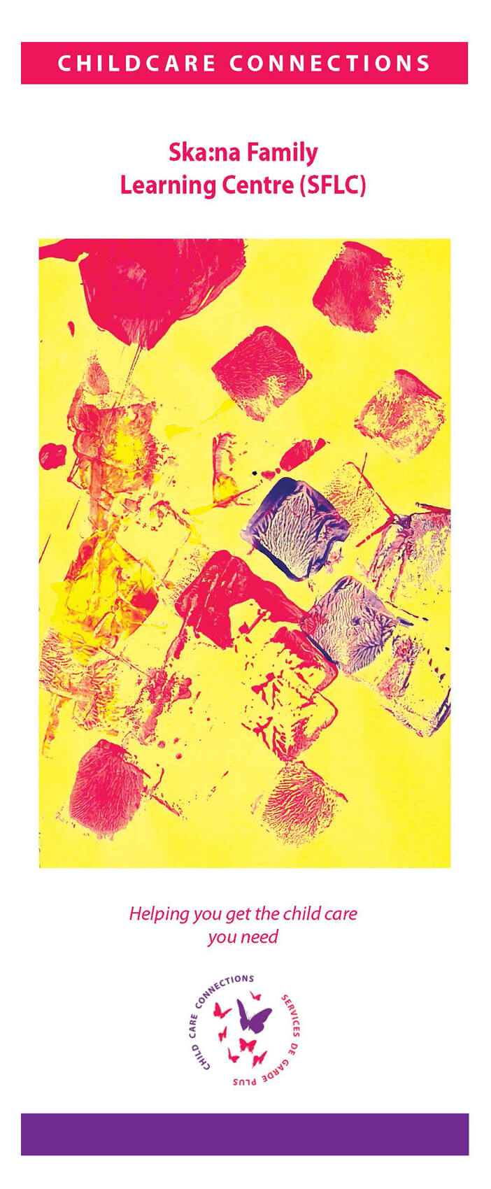 Ska:na Family Learning Centre (SFLC)