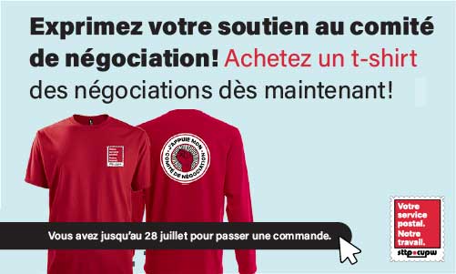 	Montrez votre soutien à votre comité de négociation!