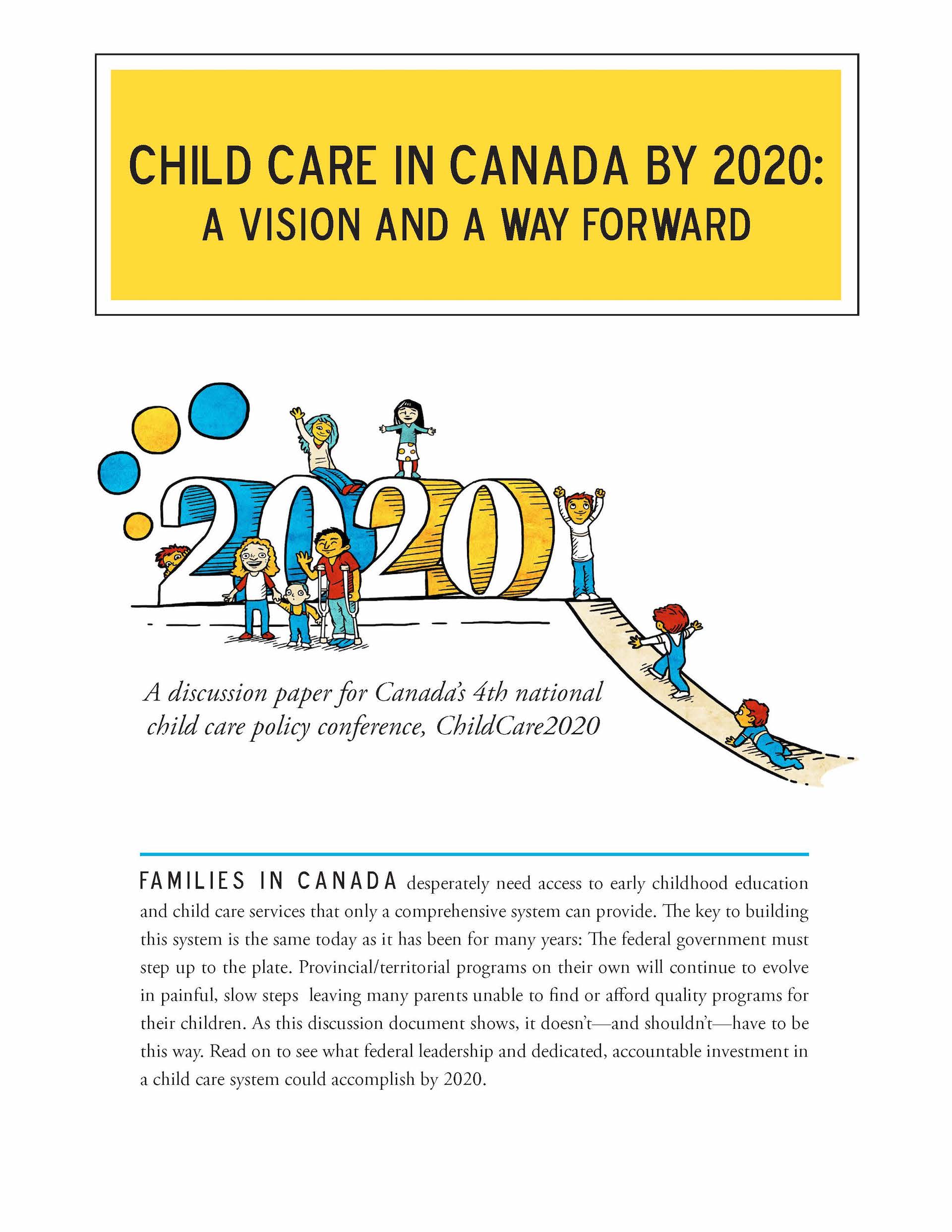 Child Care in Canada by 2020: A vision and a way forward