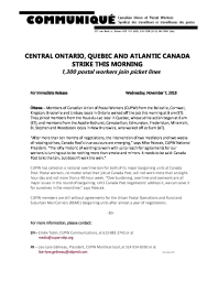 Central Ontario, Quebec and Atlantic Canada Strike this Morning