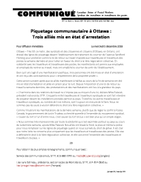 Piquetage communautaire à Ottawa : Trois alliés mis en état d’arrestation