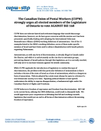 The Canadian Union of Postal Workers (CUPW) strongly urges all elected members of the Legislature of Ontario to vote AGAINST Bil